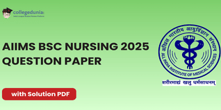 AIIMS B.Sc Nursing 2025 Question Paper: Download Answer Key with Solutions